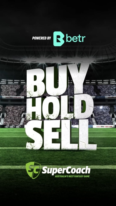 SuperCoach NRL: Buy, Hold, Sell Round 10
