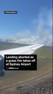 Landing aborted as a grass fire takes off at Sydney Airport