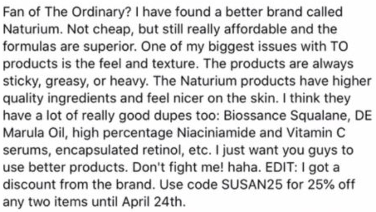 Ms Yara shared this post to Facebook in April, claiming the products were better than The Ordinary.