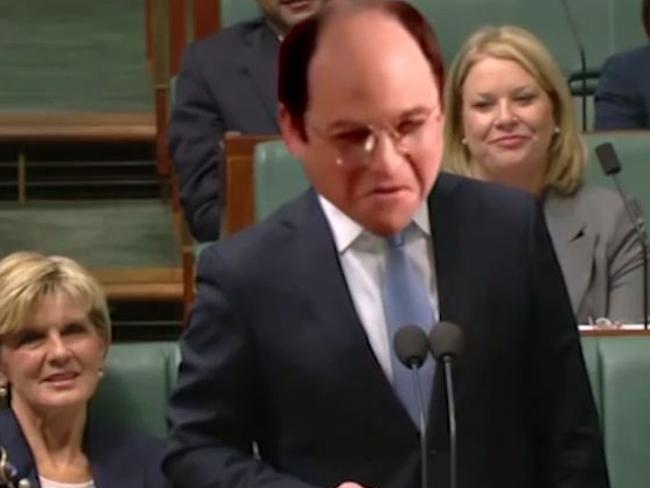 Parliamentary performer: “Well the jerk store called... they’re running out of you!”