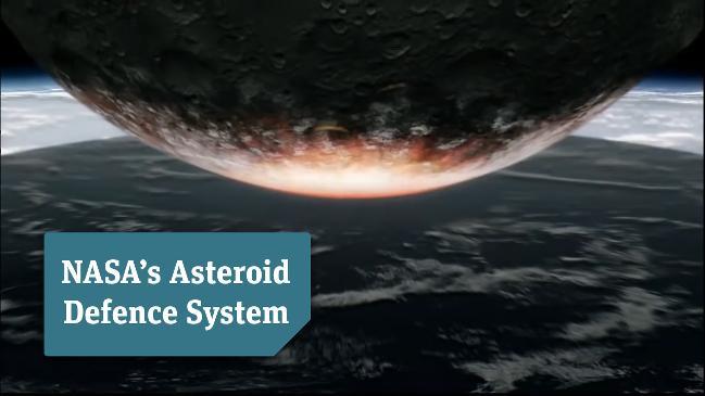 NASA's Asteroid Defence System