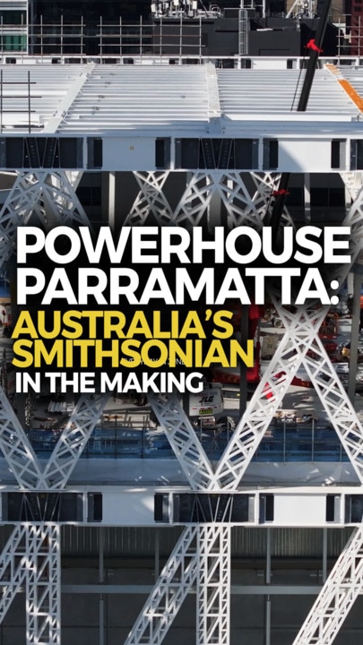 Powerhouse Parramatta: Australia’s Smithsonian in the making