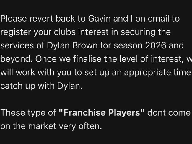 Email from the Dylan Brown's management to clubs. Credit: Supplied.