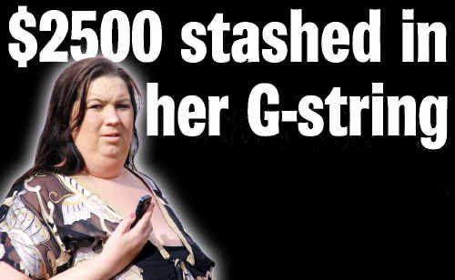 Julie-Anne McMahon had $2500 in her G-string. Picture: Ross Irby