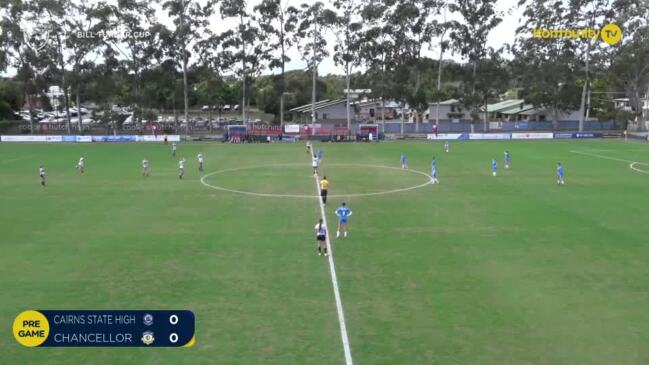 Replay: Bill Turner Cup Queensland Finals Series Day 1 - Cairns State High School v Chancellor State College (Trophy)