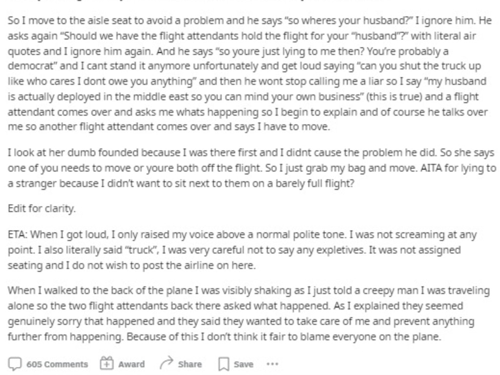 The man allegedly kept pestering her, asking questions about the whereabouts of her husband and calling her a liar. Picture: Reddit