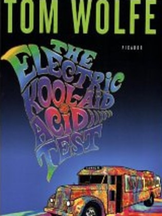 The Electric Kool-Aid Acid Test by Tom Wolfe. Picture:  Supplied