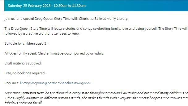 The wording on the Northern Beaches Council website promoting its Sydney WorldPride event 'Drag Queen Story Time at Manly Library'. Picture: Supplied