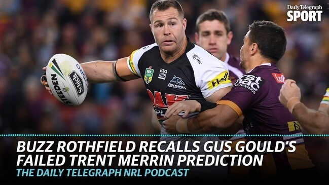 Recalling Gus Gould's failed Trent Merrin prediction | DT NRL Podcast