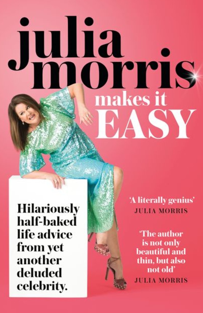 Julia Morris makes it Easy: Life-changing ‘anti-self-help’ book | news ...