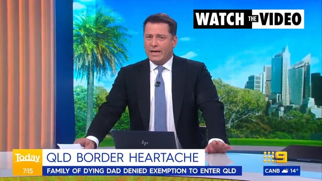 Karl's scathing message to QLD Premier over denied border exemption (Today)