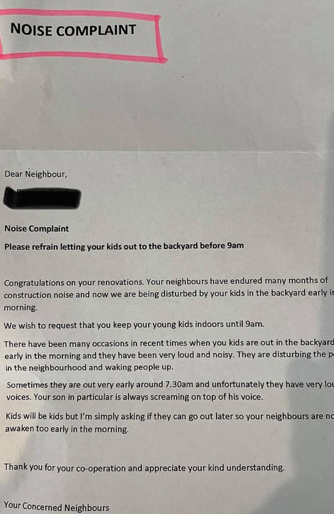 A neighbour sent an angry note asking for ‘noisy’ kids to stay inside before 9am. Picture: Facebook/MosmanLiving