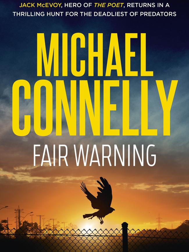 Michael Connelly’s Fair Warning.