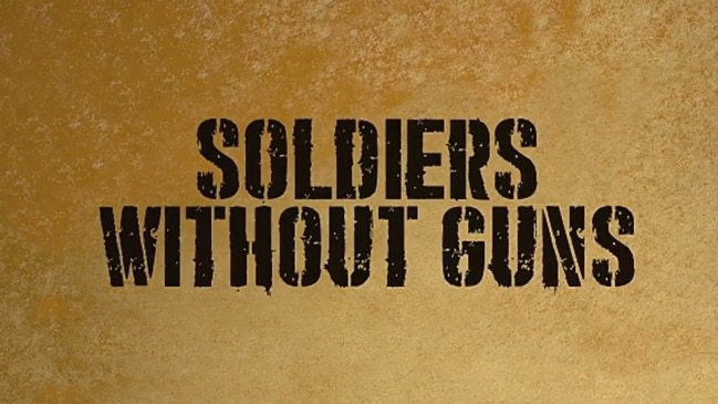 Soldiers Without Guns