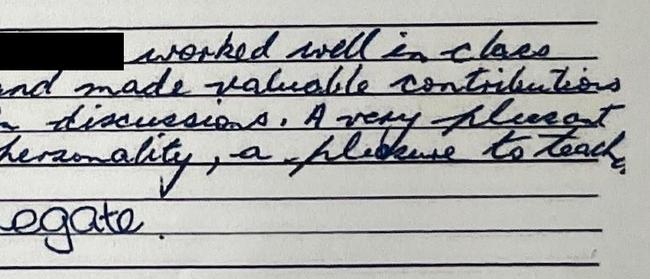 A comment on AB’s 1980 report card in which Dawson describes her as a ‘pleasure to teach’. Picture: Supplied.