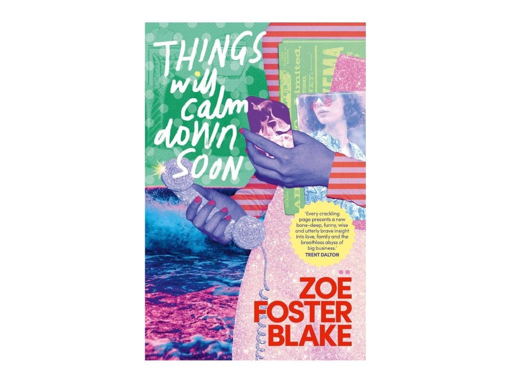 ”Incredible story”, Steph is currently attached to Zoe Foster Blake’s book ‘Things Will Come Down Soon’. Picture: Amazon Australia