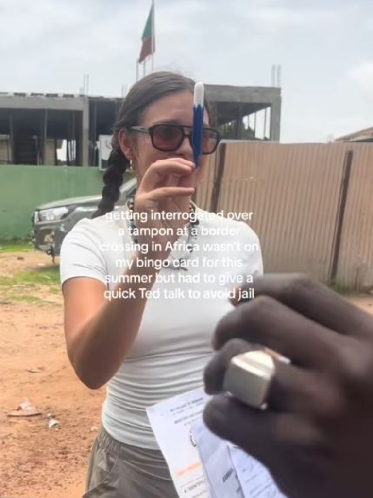 She had to explain to the border agents what the tampon was used for.