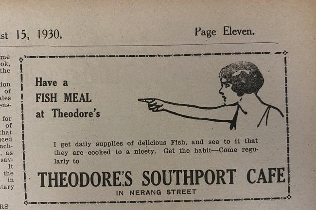 A fish meal at Theodore’s Southport Cafe. Gold Coast Bulletin advertising, 1930,