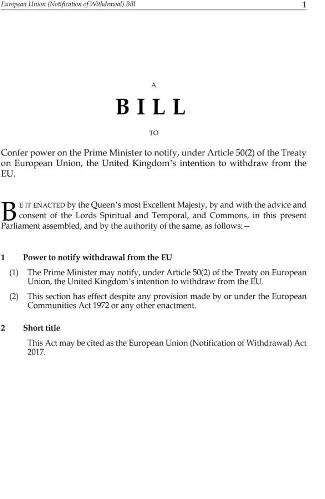 The concise bill is one of the shortest pieces of legislation ever laid down in the UK.