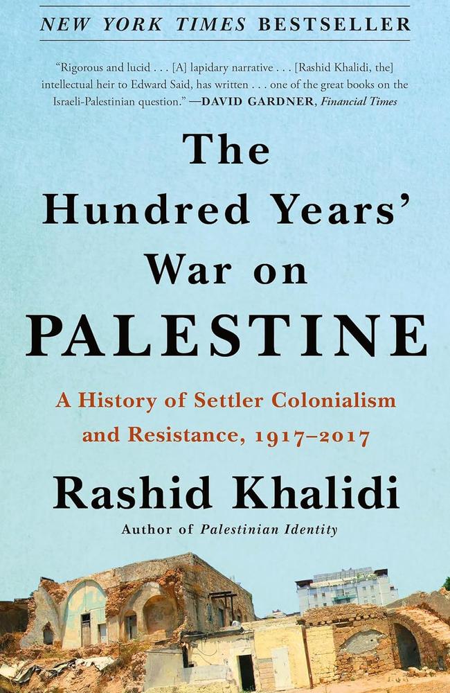 Author Rashid Khalidi is a Columbia University professor emeritus. Picture: Macmillan Publishers