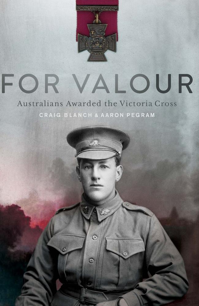 For Valour: Australians Awarded by Victoria Cross.