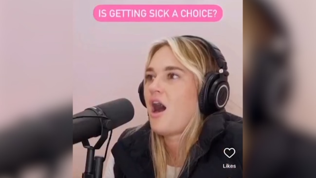 Aussie influencer agrees that "getting sick is a choice"