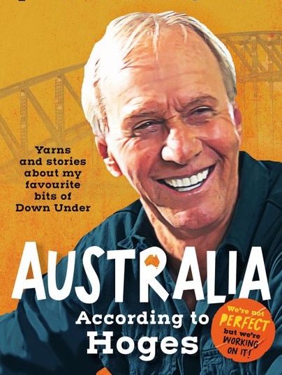 Front cover of Paul Hogan’s new book: Australia According to Hoges