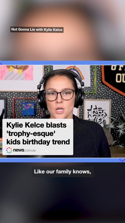 Kylie Kelce blasts 'trophy-esque' kids birthday trend –