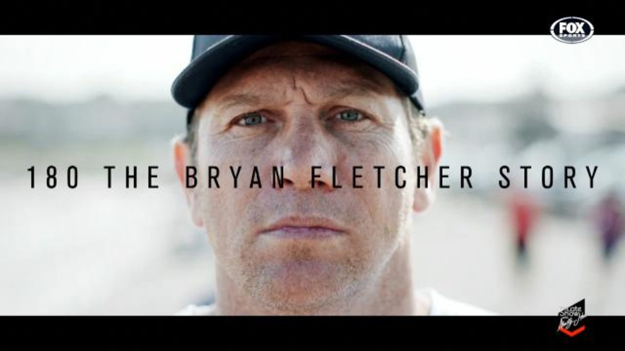 180: The Bryan Fletcher Story.