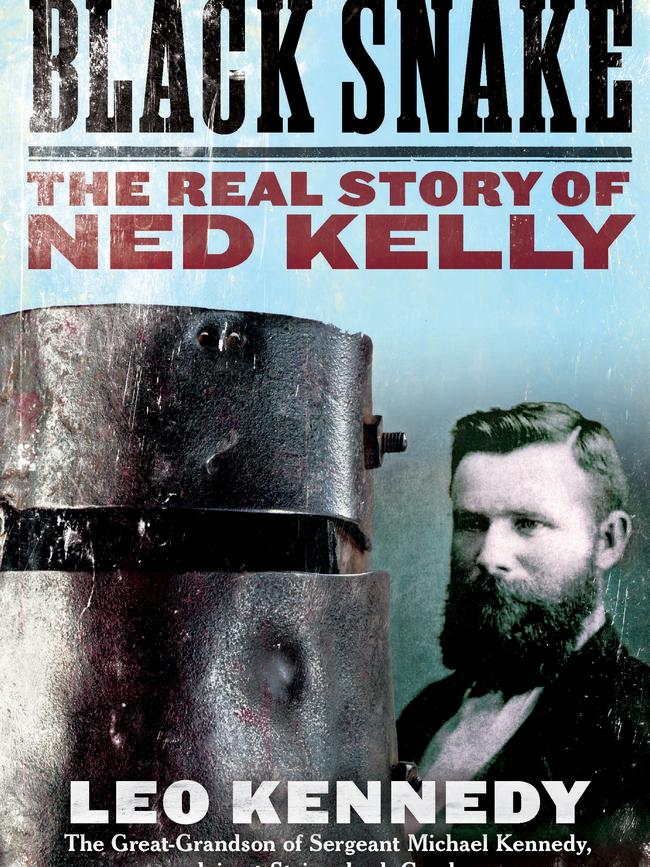 Black Snake: The Real Ned Kelly Story by Leo Kennedy. Picture: Supplied