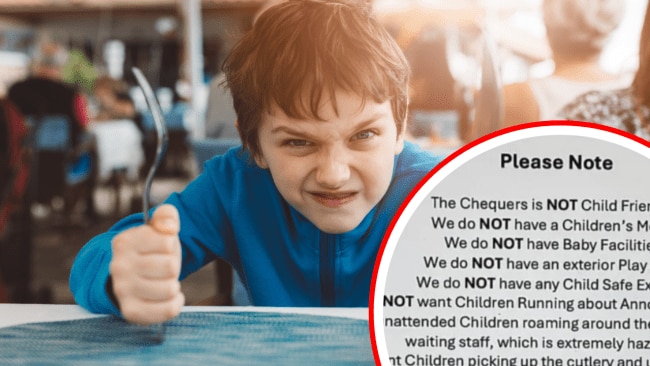 ‘They annoy our diners’: Pub’s list on why kids not welcome