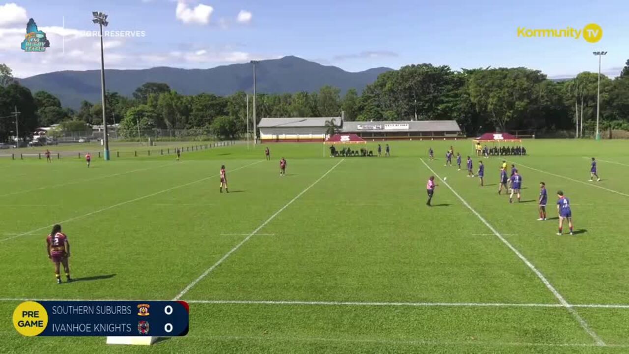 Replay: Southern Suburbs v Ivanhoes (Reserves)—2025 FNQRL Round 7
