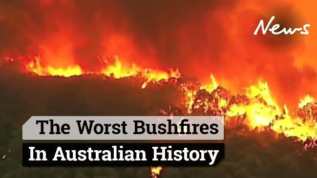 The worst bushfires in Australian history