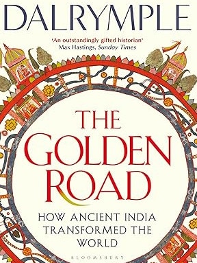 The Golden Road by William Dalrymple