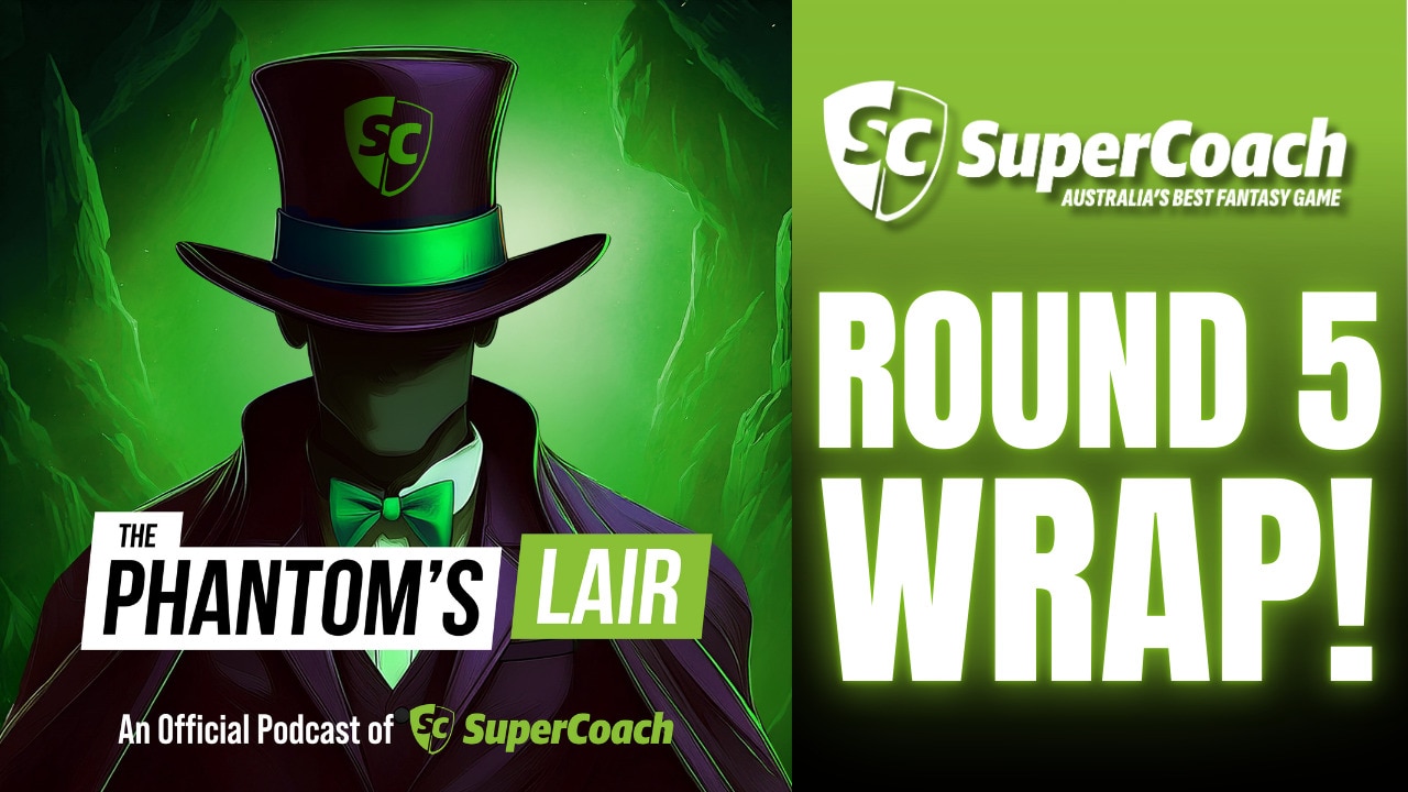 SuperCoach AFL: 70 new DPPs, upgrade season, and who to trade out!  | The Phantom's Lair