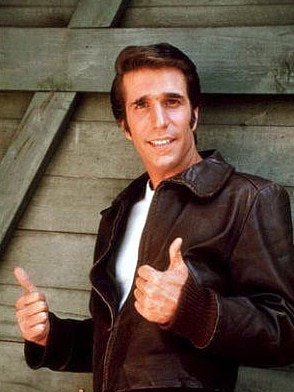 The Fonz. Ayyyyyy.