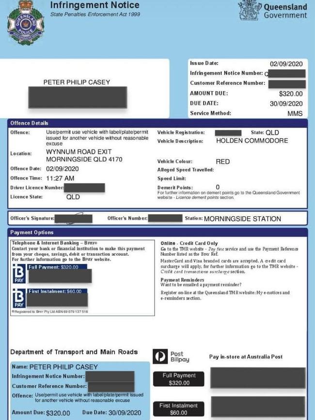 The fine issued to Mr Casey by police. Picture: Supplied