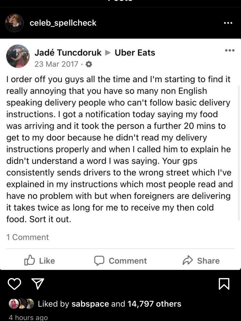 She was further criticised for a resurface complaint to Uber Eats. Picture: Instagram