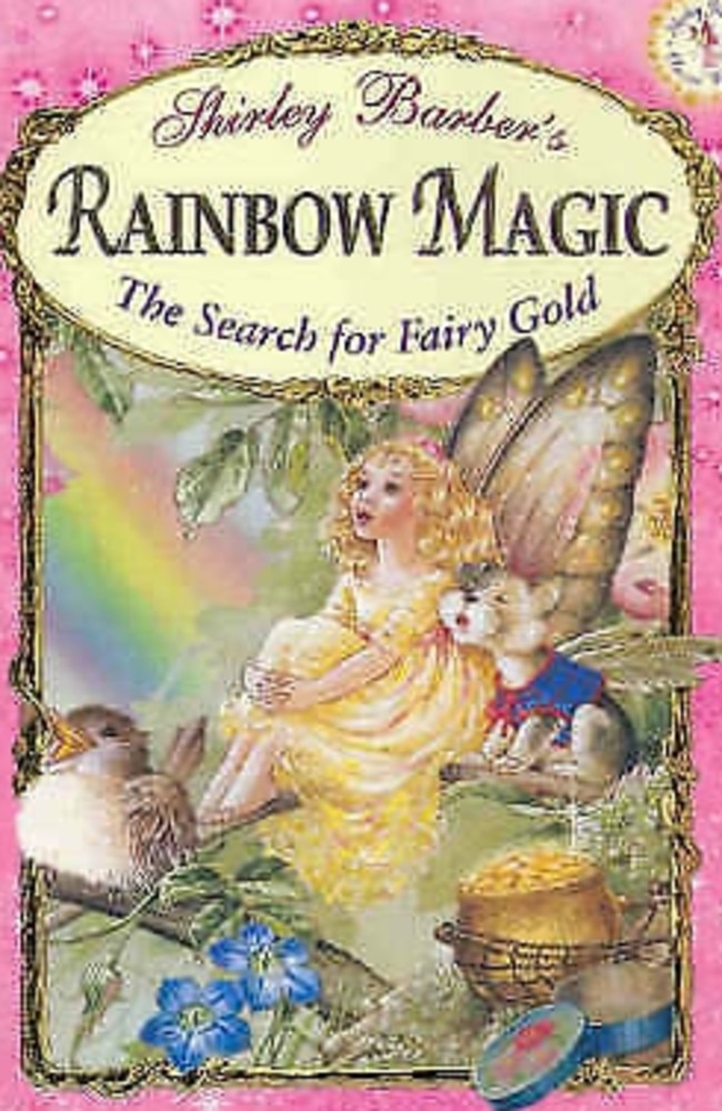 Rainbow Magic, the search for fairy gold, by Shirley Barber. Supplied