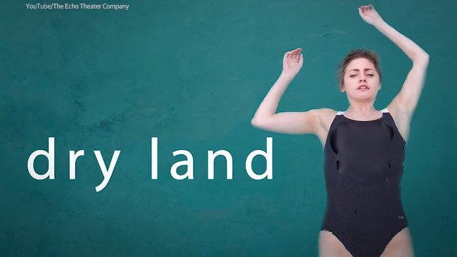 What to expect when watching Dry Land