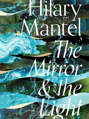 The Mirror And The Light by Hilary Mantel.