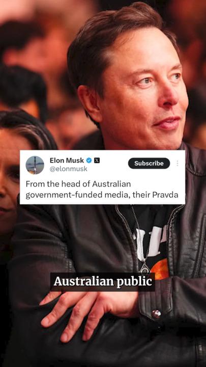 'Their Pravda': Why Musk took aim at ABC