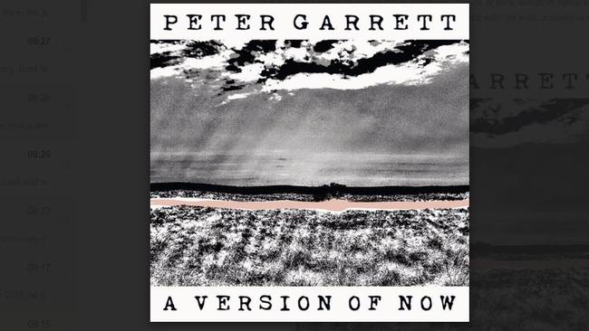 Peter Garrett’s first solo album A Version of Now.