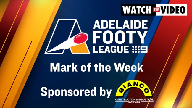 Adelaide Footy League marks of the week round 8