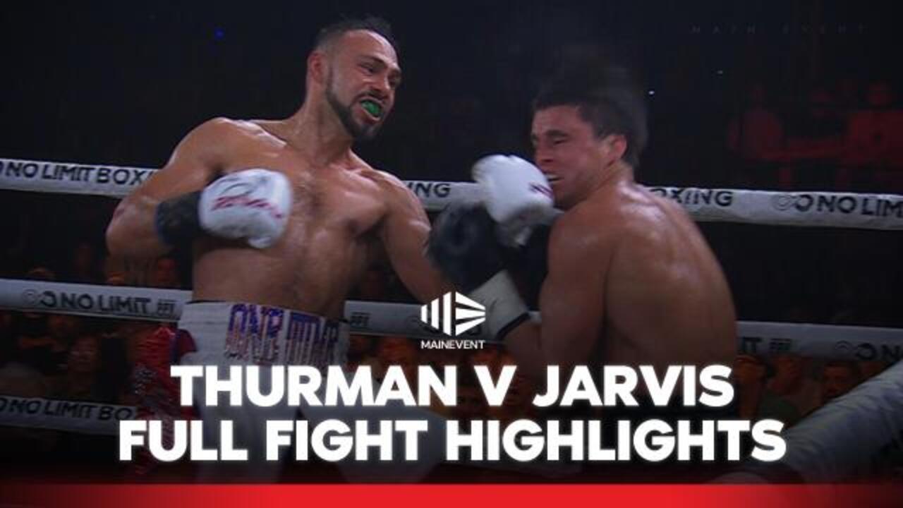 Thurman vs. Jarvis – Fight Highlights