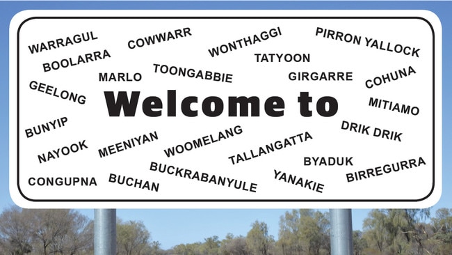 Many Victorian towns and places have names derived from Indigenous languages.