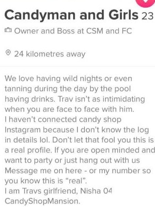 The Tinder profile is claimed to be run by Candyman girlfriend Nisha.