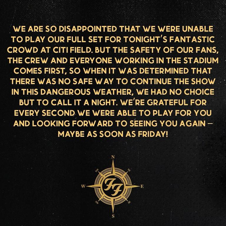 Foo Fighters issued an apology before leaving the stage and again online.