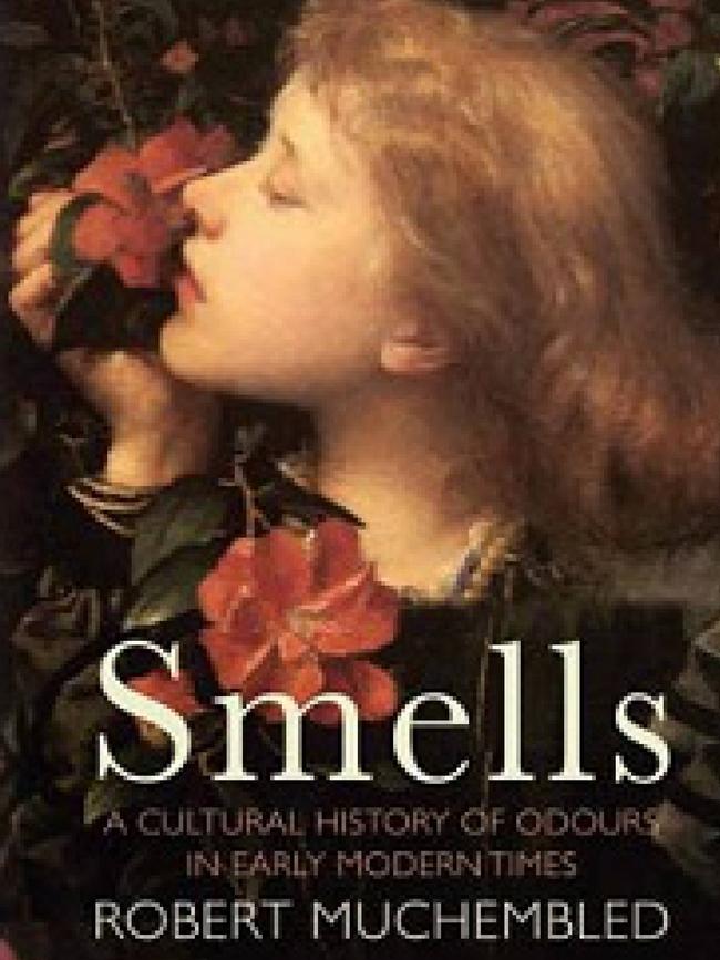 Smells, by Robert Muchembled