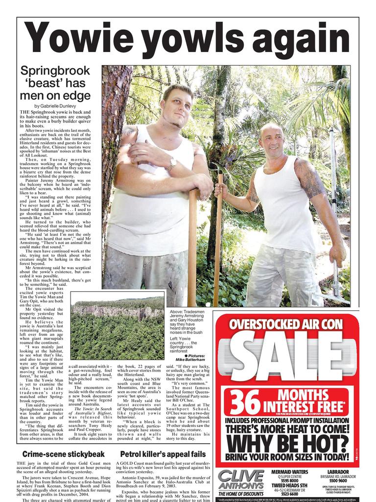 Yowie yowls again. Published in the Gold Coast Bulletin on March 4, 2005.